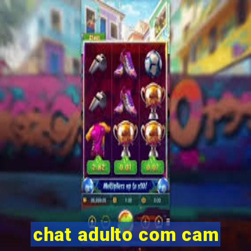 chat adulto com cam